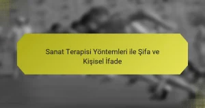 Sanat Terapisi Yöntemleri ile Şifa ve Kişisel İfade